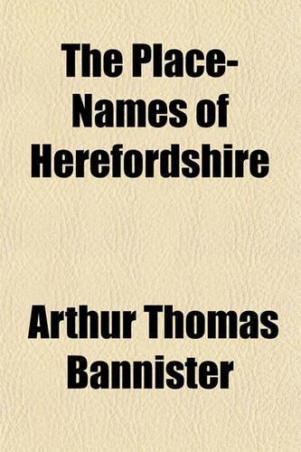 The Place-Names of Herefordshire