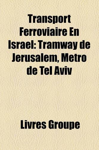 Transport Ferroviaire En Isral