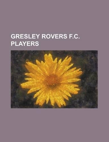Gresley Rovers F.C. Players