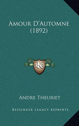 Amour D'Automne (1892)