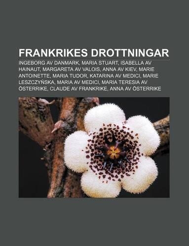 Frankrikes Drottningar