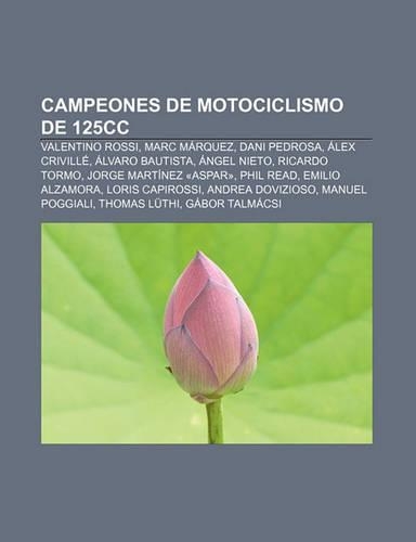Campeones de Motociclismo de 125cc