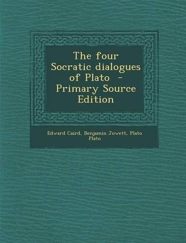 The Four Socratic Dialogues of Plato