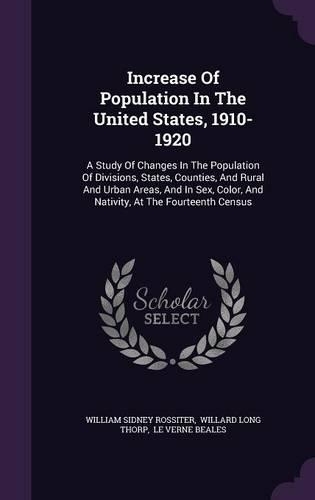 Increase of Population in the United States, 1910-1920