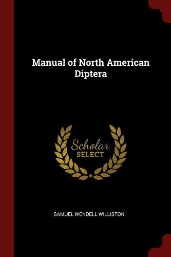 Manual of North American Diptera