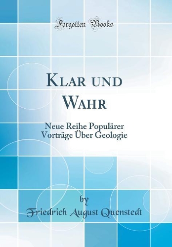Klar Und Wahr