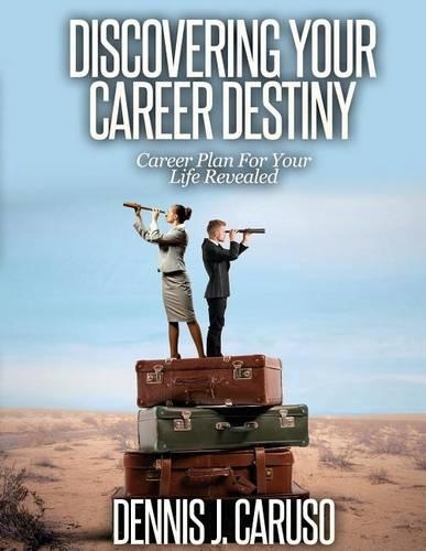Discovering Your Career Destiny
