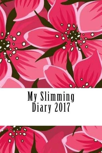 My Slimming Diary 2017