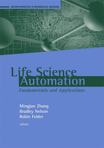 Life Science Automation: Fundamentals and Applications