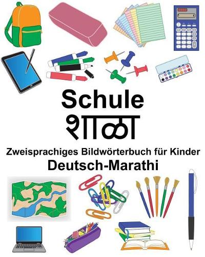 Deutsch-Marathi Schule Zweisprachiges Bildwörterbuch für Kinder