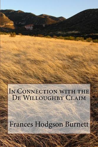In Connection with the De Willoughby Claim