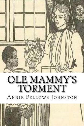 Ole Mammy's Torment