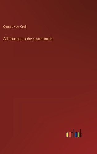 Alt-französische Grammatik