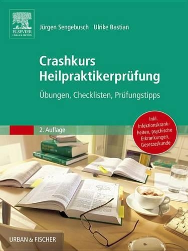 Crashkurs Heilpraktikerprüfung