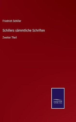 Schillers sämmtliche Schriften
