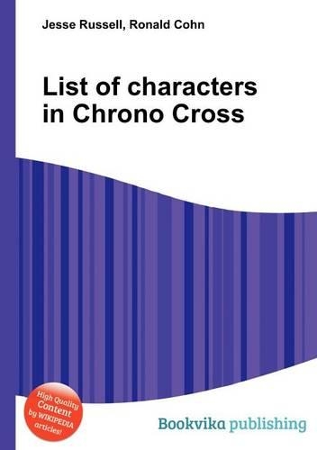 List of Characters in Chrono Cross