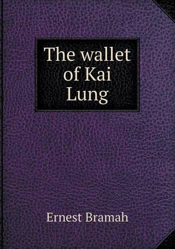The wallet of Kai Lung
