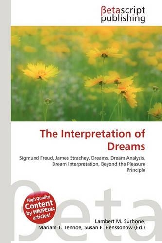The Interpretation of Dreams: (English)