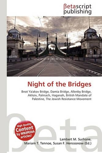 Night of the Bridges: (English)