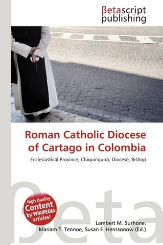 Roman Catholic Diocese of Cartago in Colombia
