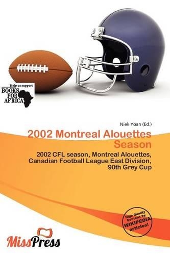 2002 Montreal Alouettes Season