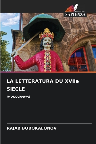 LA LETTERATURA DU XVIIe SIECLE