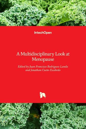 Menopause: A Multidisciplinary Look at