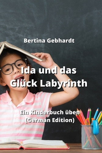 Ida und das Glück Labyrinth