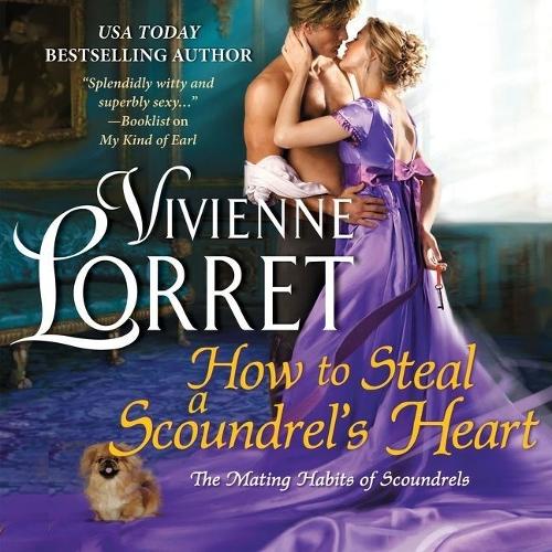 How to Steal a Scoundrel's Heart: (4 The Mating Habits of Scoundrels)