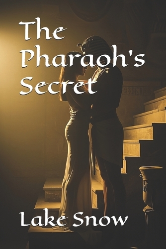 The Pharaoh's Secret: (The Whispering Sands)