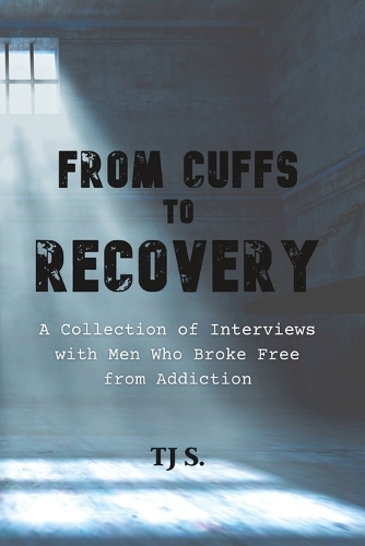 From Cuffs to Recovery