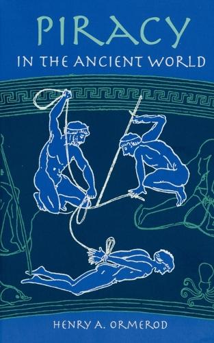 Piracy in the Ancient World: (English)