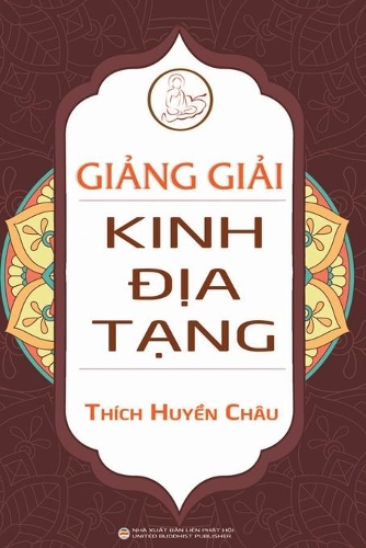 Giảng giải Kinh Địa Tạng