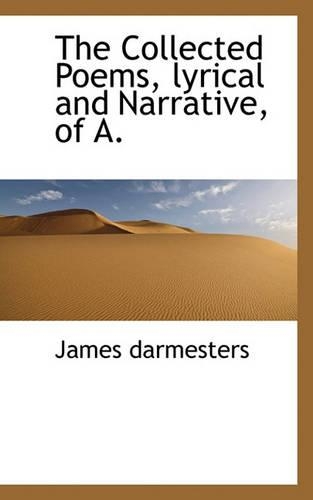 The Collected Poems, Lyrical and Narrative, of A.: (English)