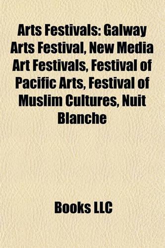 Arts Festivals: Art Festivals in Israel, Arts Festivals in Australia, Arts Festivals in the Republic of Ireland(English)