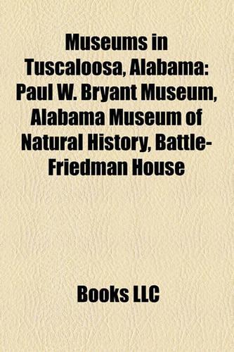 Museums in Tuscaloosa, Alabama