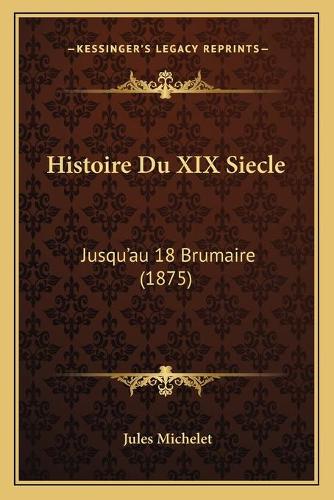 Histoire Du XIX Siecle