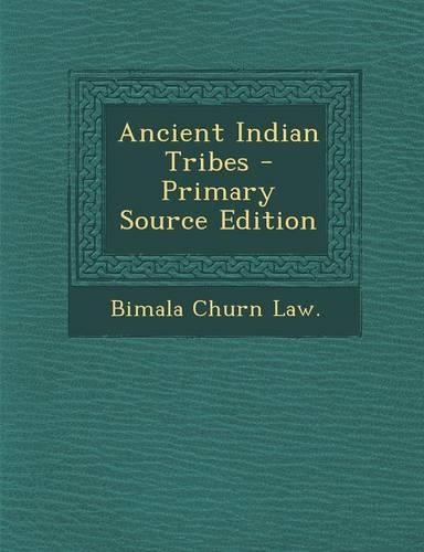 Ancient Indian Tribes: (English)