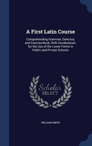 A First Latin Course