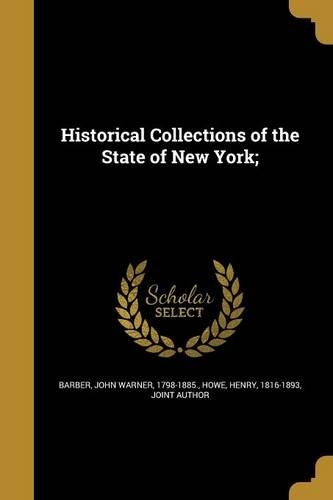 Historical Collections of the State of New York;: (English)