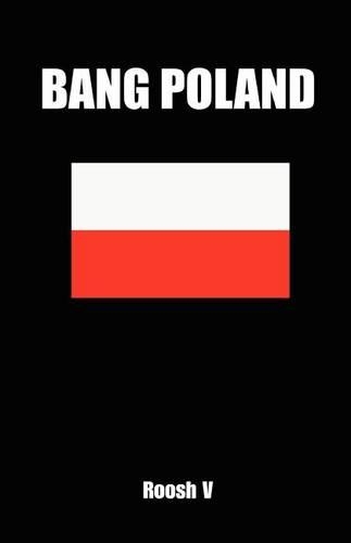Bang Poland: How to Make Love with Polish Girls in Poland