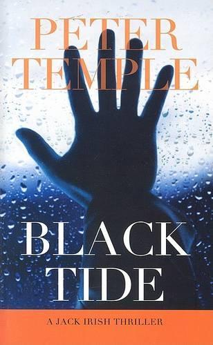 Black Tide: (Jack Irish)