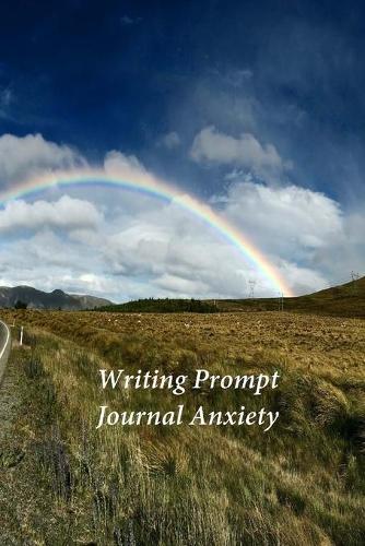 Writing Prompt Journal Anxiety