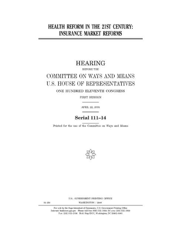 Health reform in the 21st century