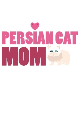 Persian Cat Mom