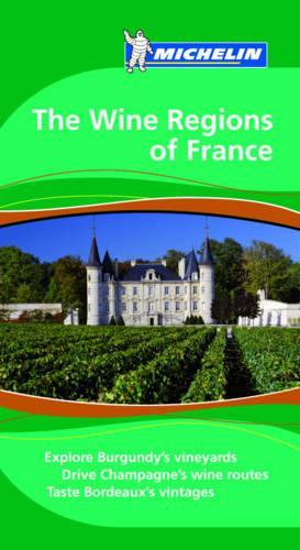 The Wine Regions of France