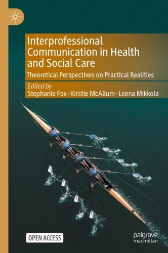 Interprofessional Communication in Health and Social Care