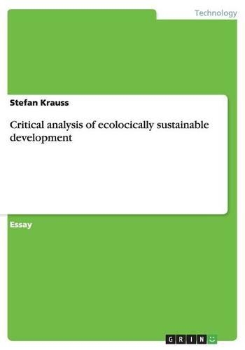 Critical analysis of ecologically sustainable development