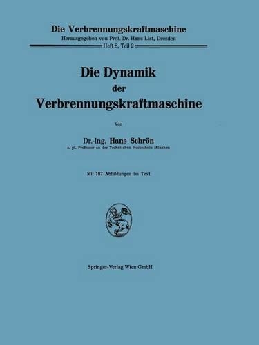 Die Dynamik der Verbrennungskraftmaschine