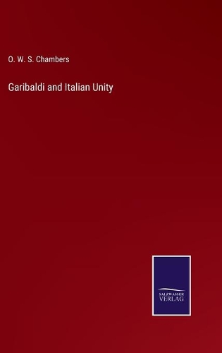 Garibaldi and Italian Unity